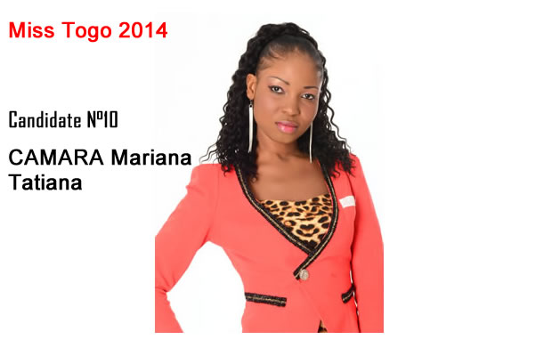 CAMARA Mariana Tatiana est élue Miss Togo 2014 ce samedi