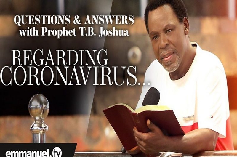 Coronavirus : Une série de questions-réponses avec le Prophète TB Joshua